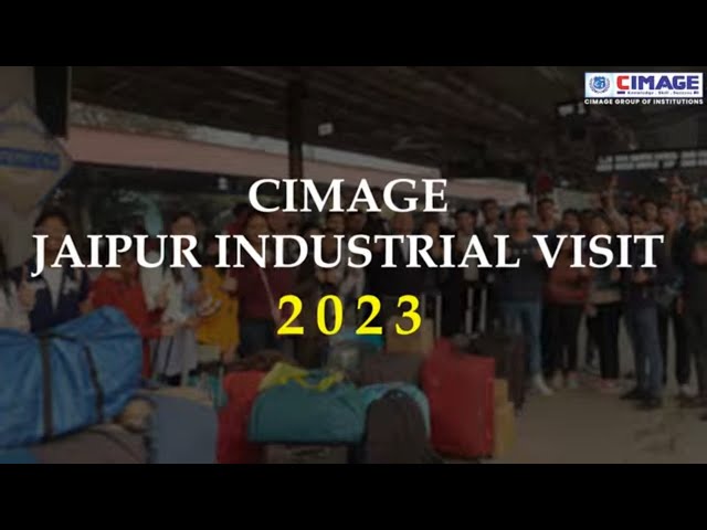 CIMAGE Students’ Industrial Visit to Jaipur : Learning Beyond the Classroom